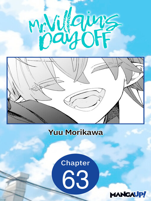 Title details for Mr. Villain's Day Off, Chapter 63 by Yuu Morikawa - Available